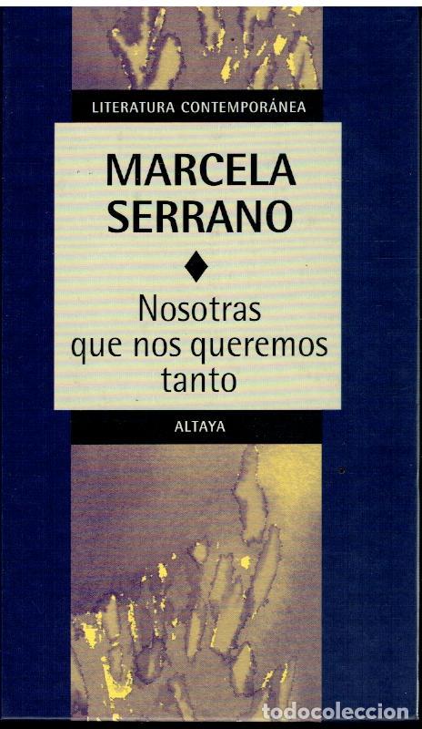 Libros: NOSOTRAS QUE NOS QUEREMOS TANTO. - Foto 1