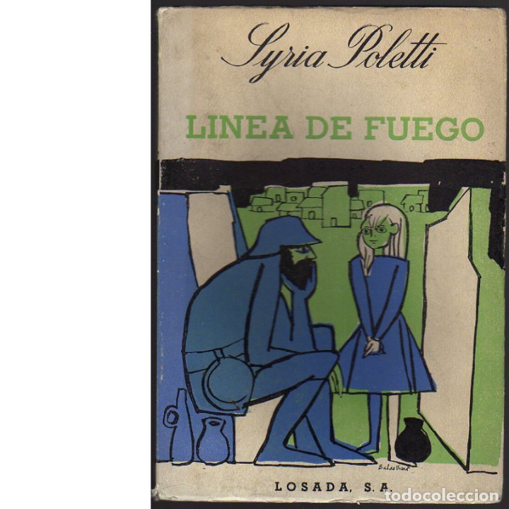 Libros: L&iacute;nea de fuego. (Syria Poletti). - Foto 1