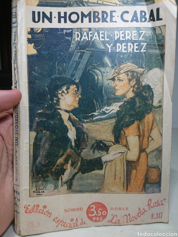 Libros: Un Hombre Cabal, Rafael P&eacute;rez, Novela Rosa - Foto 1