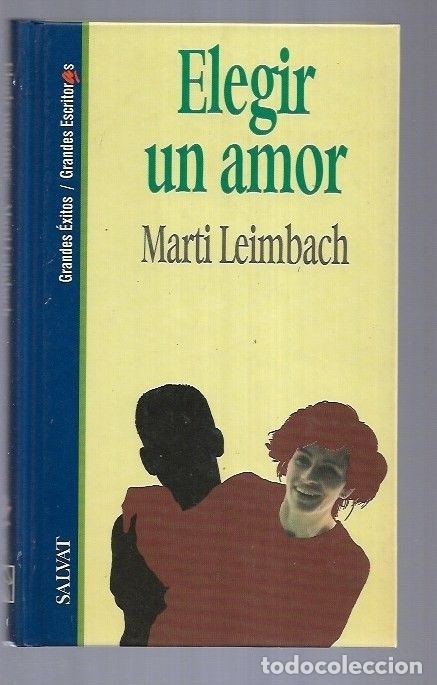 Libros: ELEGIR UN AMOR - LEIMBACH, MARTI - Foto 2