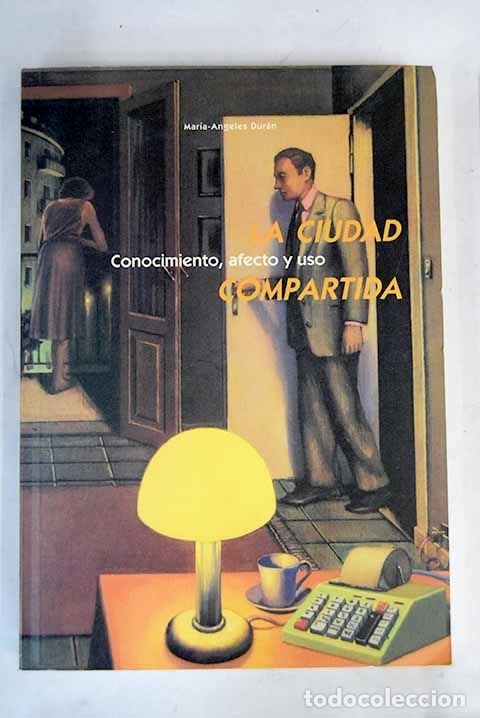 Libros: La ciudad compartida 2. Conocimiento, afecto y uso.- Hern&aacute;ndez Pezzi, Carlos - Foto 1