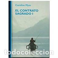 Libros: EL CONTRATO SAGRADO I - Myss,Caroline - Foto 1