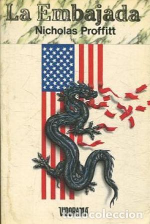 Libros: LA EMBAJADA - Proffitt,Nicholas - Foto 1