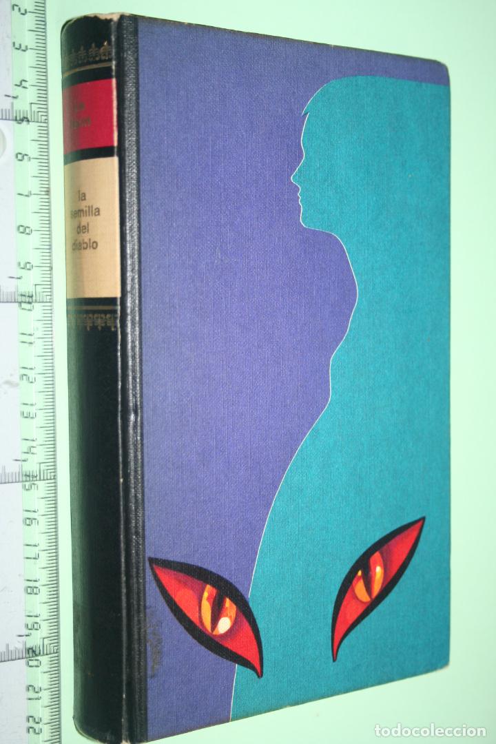 Libros: LIBRO *** LA SEMILLA DEL DIABLO *** CIRCULO DE LECTORES (1971) - Foto 1