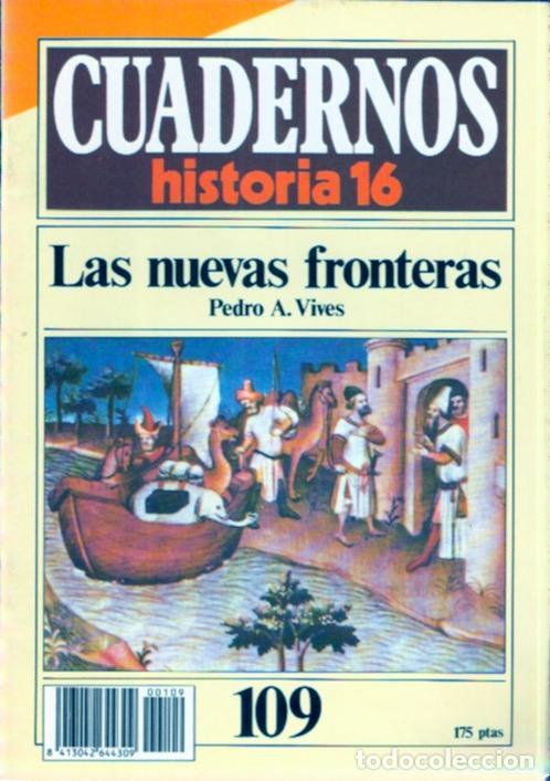 Libros: Cuadernos Historia 16, 109: Las nuevas fronteras - VV.AA. - Foto 1