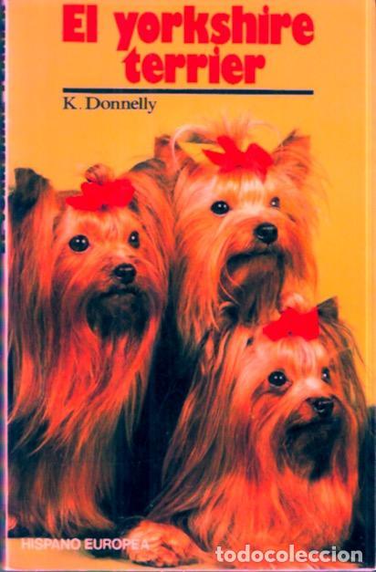 Libros: El yorkshire terrier - Donnelly, K. - Foto 1