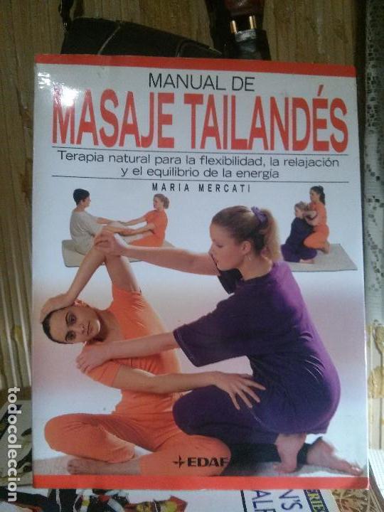 Libros: Manual de Masaje tailand&eacute;s, Maria Mercati, Ed. EDAF - Foto 1
