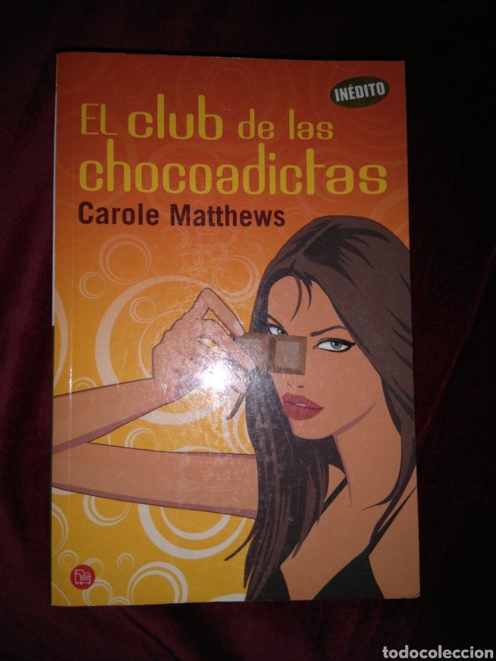 Libros: El club de las chocoadictas - Carole Mattheus - Foto 1