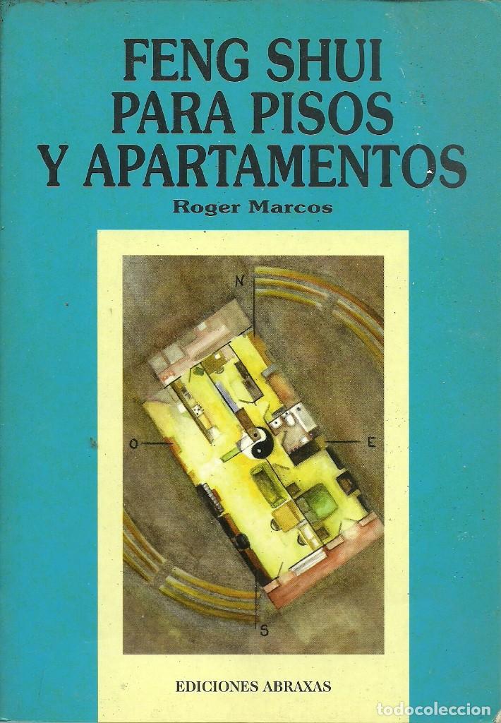 Libros: FENG SHUI PARA PISOS Y APARTAMENTOS ROGER MARC EDICIONES ABRAXAS - Foto 1
