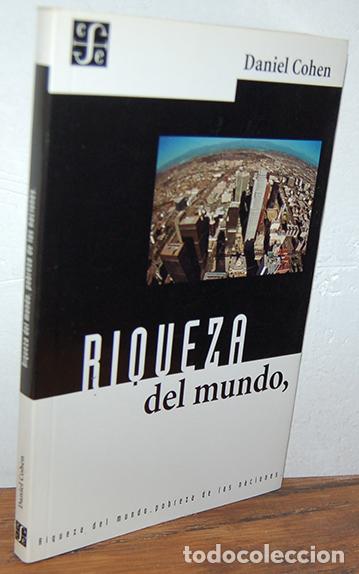 Libros: RIQUEZA DEL MUNDO - DANIEL COHEN - Foto 1