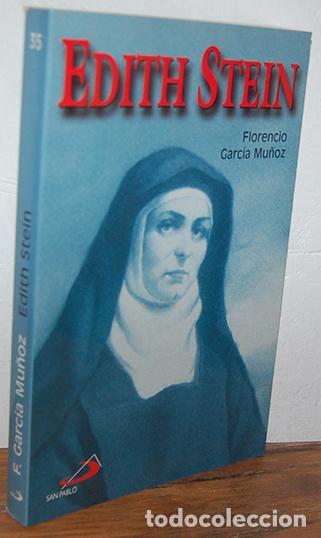 Libros: EDITH STEIN - FLORENCIO GARC&Iacute;A MU&Ntilde;OZ - Foto 1