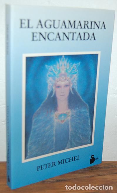 Libros: LA AGUAMARINA ENCANTADA - PETER MICHEL - Foto 1