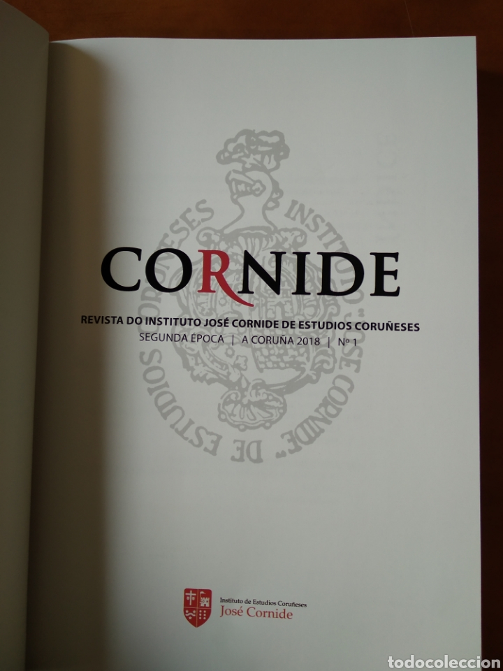 Libros: CORNIDE. REVISTA DO INSTITUTO JOS&Eacute; CORNIDE DE ESTUDIOS CORU&Ntilde;ESES SEGUNDA &Eacute;POCA. A CORU&Ntilde;A 2018. N&ordm;1 - Foto 3