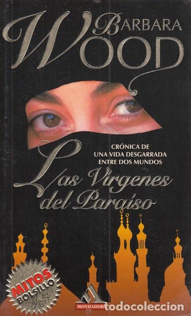 Libros: LAS V&Iacute;RGENES DEL PARA&Iacute;SO - WOOD, BARBARA - Foto 1