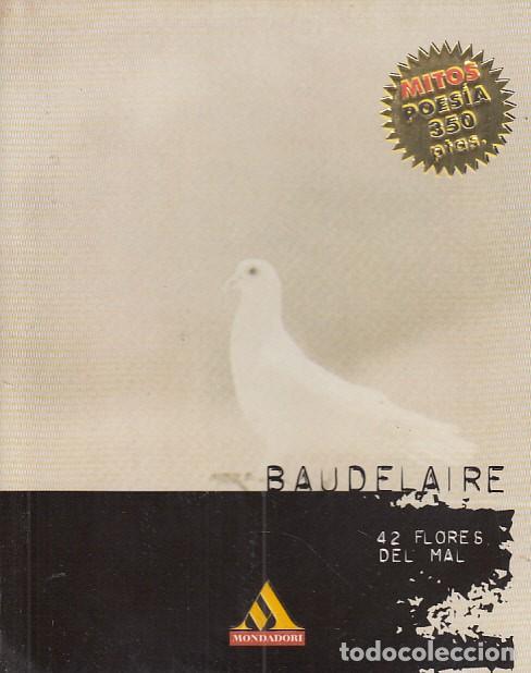 Libros: 42 FLORES DEL MAL - BAUDELAIRE - Foto 1