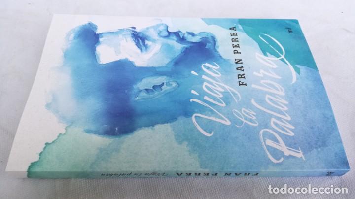 Libros: VIAJA LA PALABRA	 / 	FRAN PEREA	 / 	MARTINEZ ROCA - Foto 1