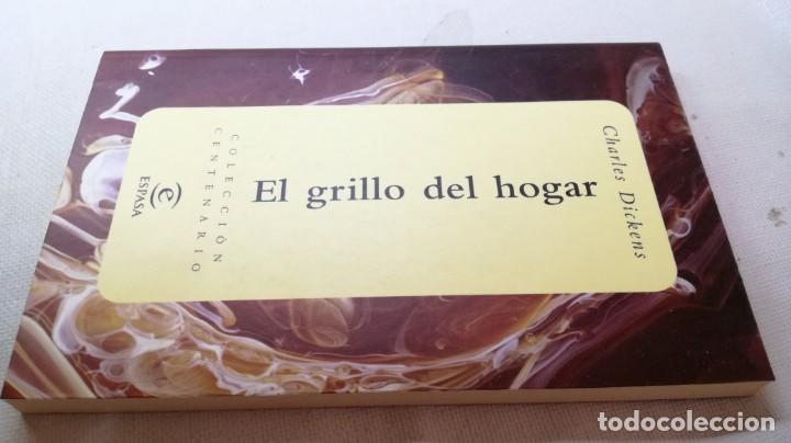 Libros: EL GRILLO DEL HOGAR / CHARLES DICKENS / ESPASA / COLECCI&Oacute;N CENTENARIO - Foto 1