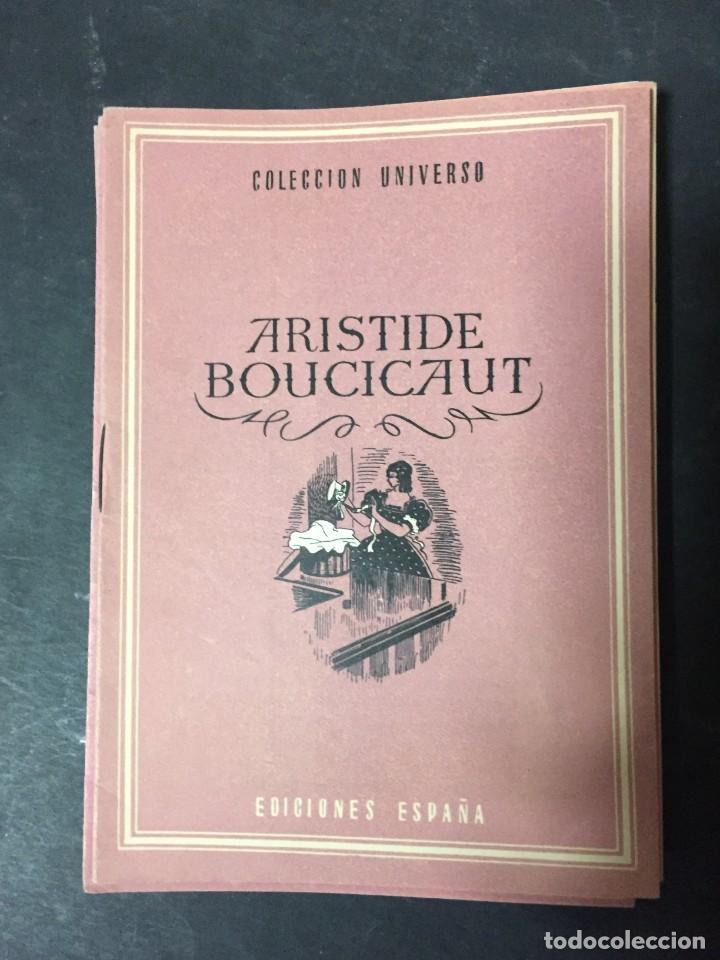 Libros: COLECCION UNIVERSO EDICIONES ESPA&Ntilde;A ARISTIDE BOUCICAUT - Foto 1