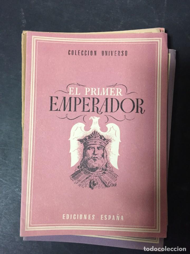 Libros: COLECCION UNIVERSO EDICIONES ESPA&Ntilde;A EL PRIMER EMPERADOR - Foto 1