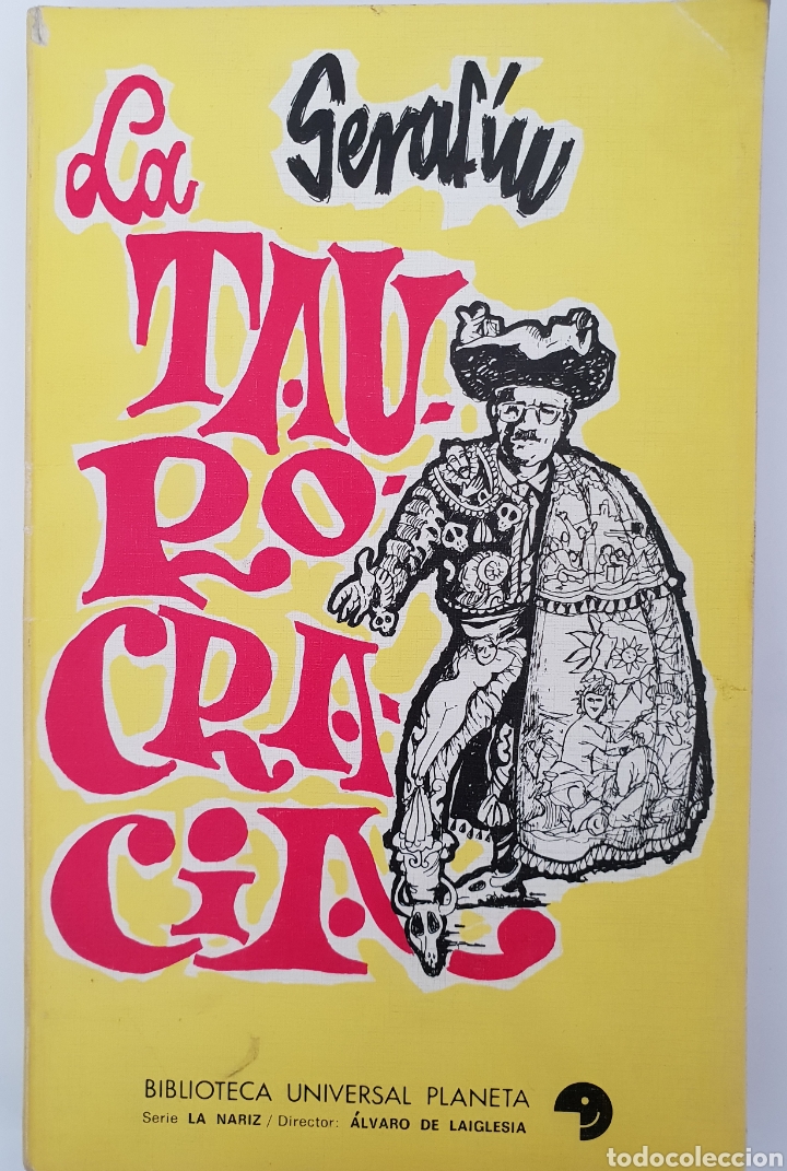 Libros: La taurocracia. Seraf&iacute;n - Foto 1
