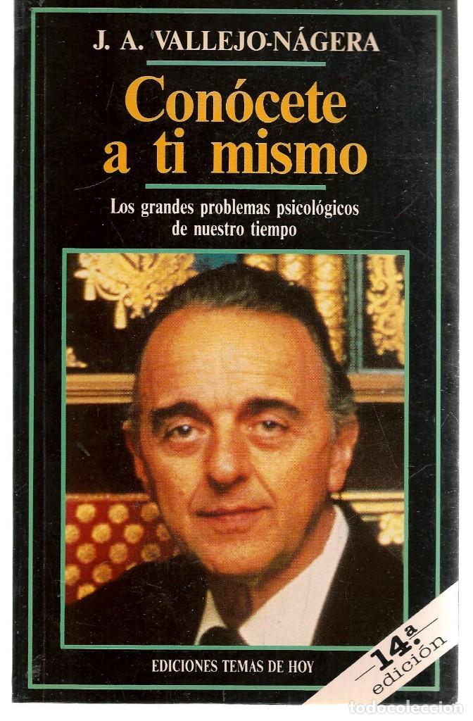 Libros: CON&Oacute;CETE A TI MISMO. J.A. VELLEJO-N&Aacute;GERA. EDICIONES TEMAS DE HOY. (B/A38) - Foto 1