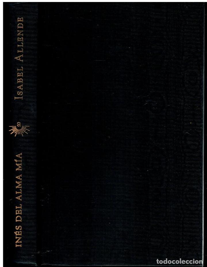 Libros: IN&Eacute;S DEL ALMA M&Iacute;A. 1&ordf; edici&oacute;n. - Foto 1