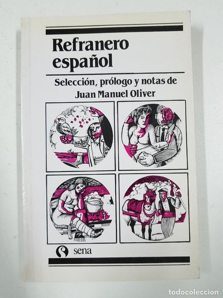 Libros: Refranero espa&ntilde;ol. Juan Manuel Oliver (selecc.) - Foto 1