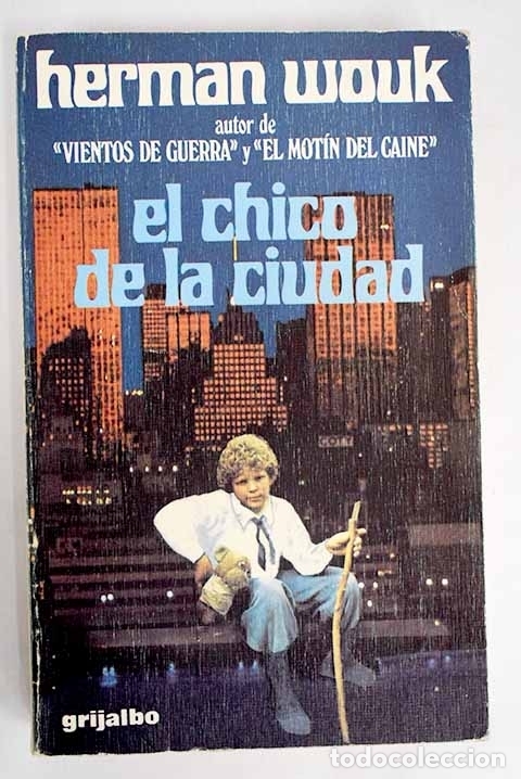 Libros: El chico de la ciudad.- Wouk, Herman - Foto 1