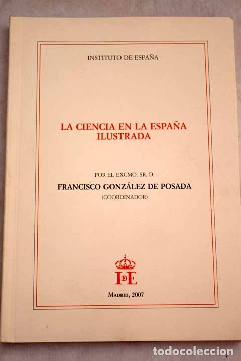 Libros: La ciencia en la Espa&ntilde;a Ilustrada - Foto 1