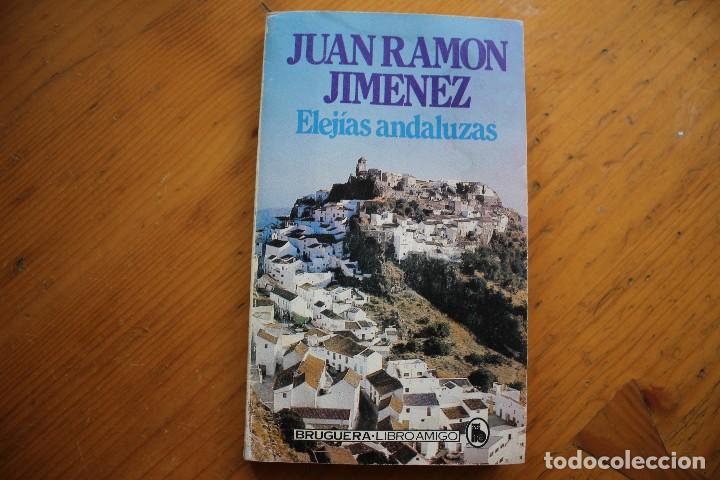 Libros: ELEJIAS ANDALUZAS JUAN RAMON JIMENEZ - Foto 1