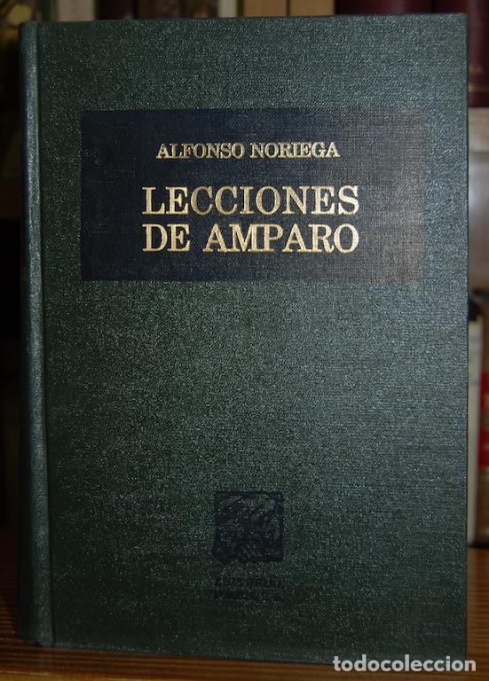 Libros: LECCIONES DE AMPARO - NORIEGA, Alfonso - Foto 1