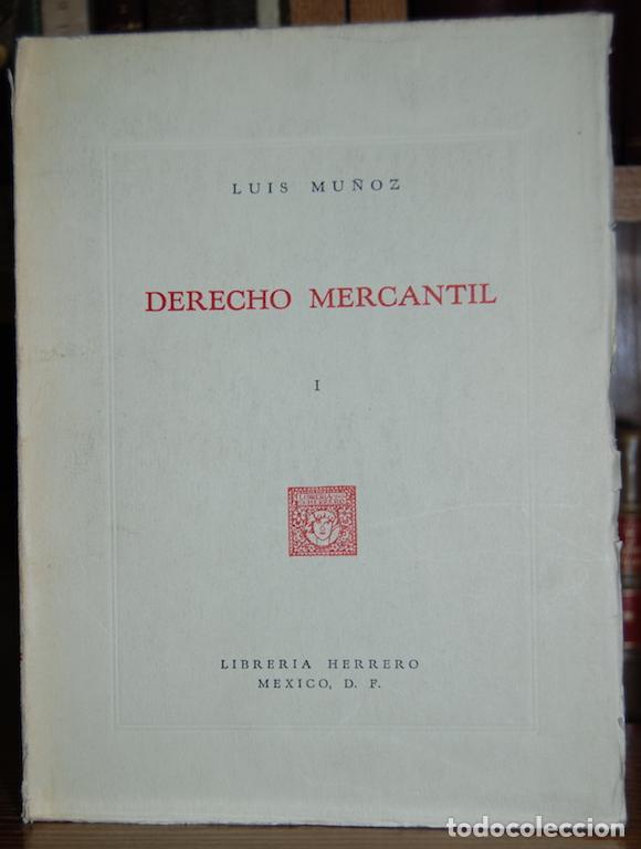 Libros: DERECHO MERCANTIL. Tomo primero - MU&Ntilde;OZ, Luis - Foto 1