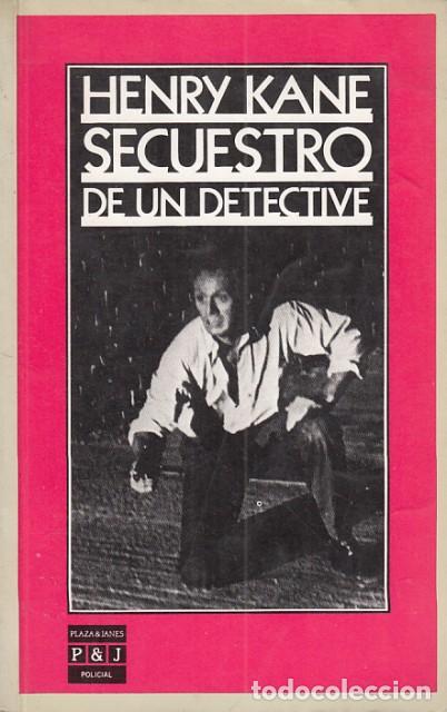Libros: SECUESTRO DE UN DETECTIVE - KANE, HENRY - Foto 1