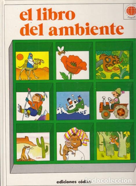 Libros: EL LIBRO DEL AMBIENTE - ZANINI, GIUSEPPE (TEXTOS) - Foto 1