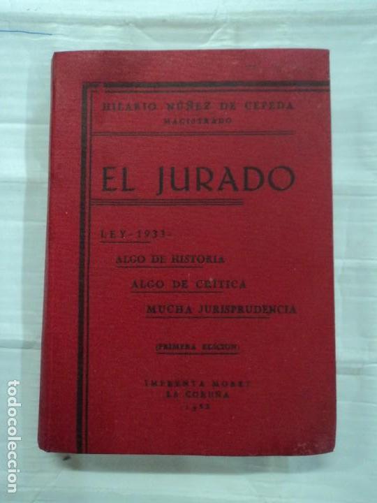 Libros: El Jurado - Hilario N&uacute;&ntilde;ez de Cepeda - Foto 1