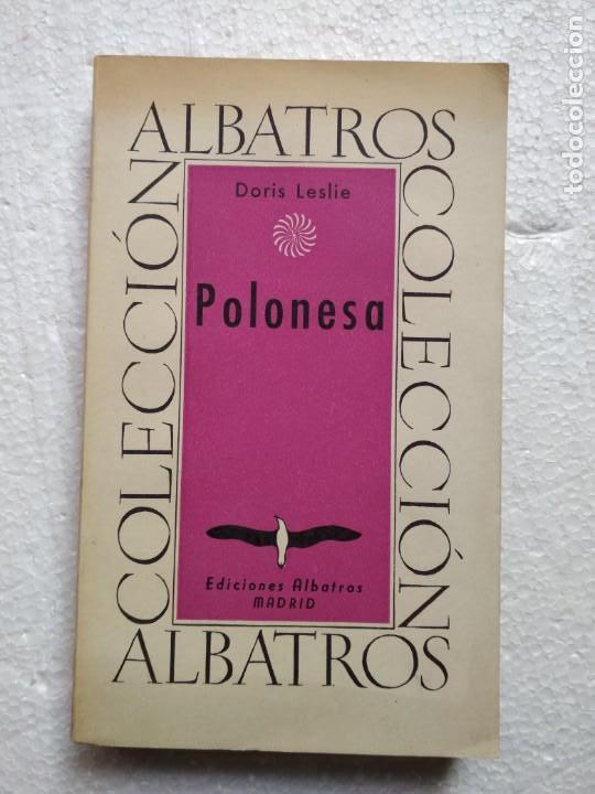 Libros: Polonesa. Doris Leslie. Albatros - Foto 1