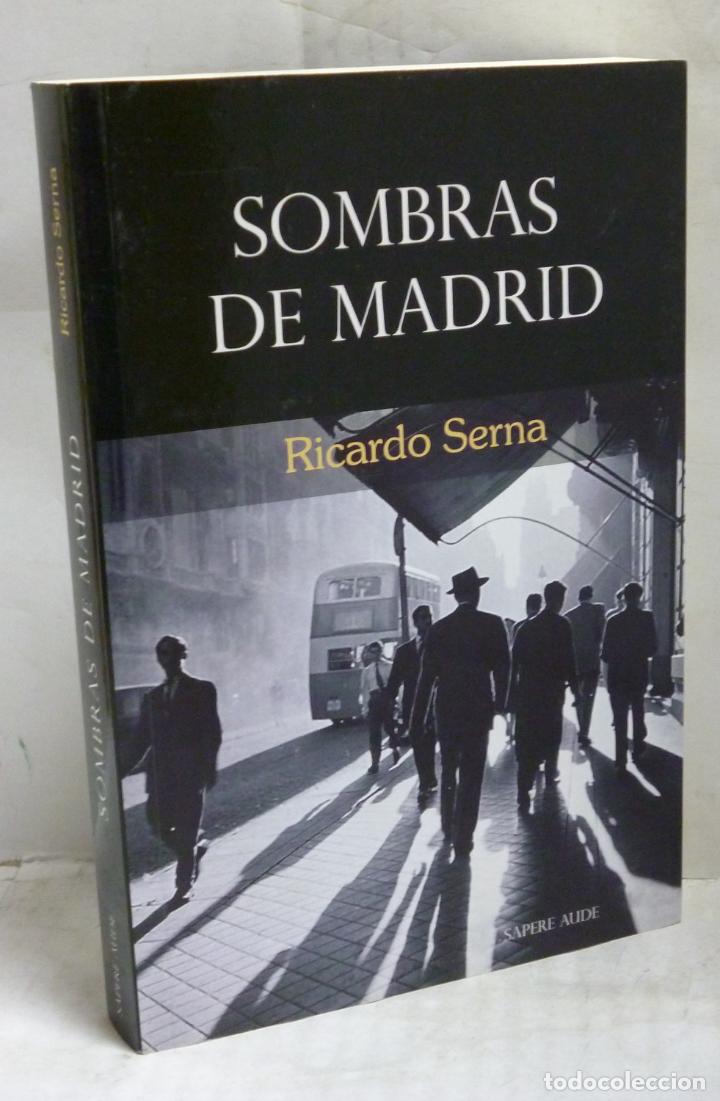 Libros: SOMBRAS DE MADRID - Serna, Ricardo - Foto 1