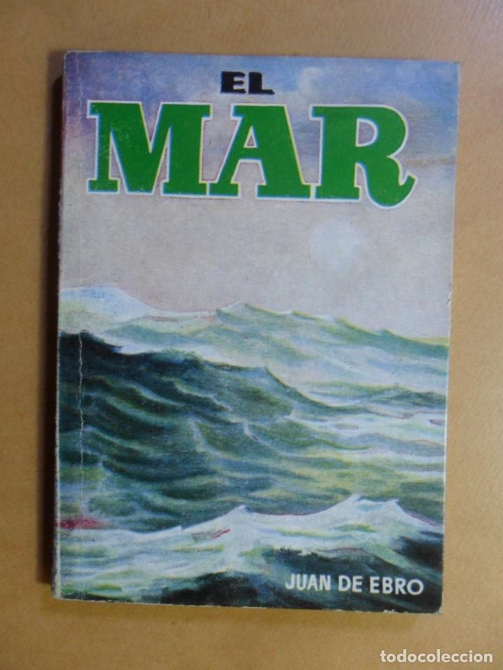 Libros: ENCICLOPEDIA PULGA N&ordm; 237 - EL MAR - JUAN DE EBRO - Foto 1