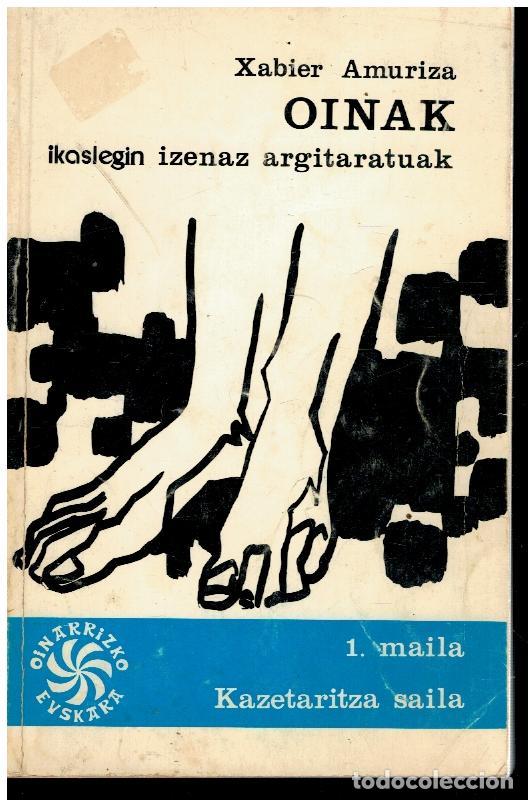 Libros: OINAK. IKASLEGIN IZENAZ ARGIARATUAK. - Foto 1