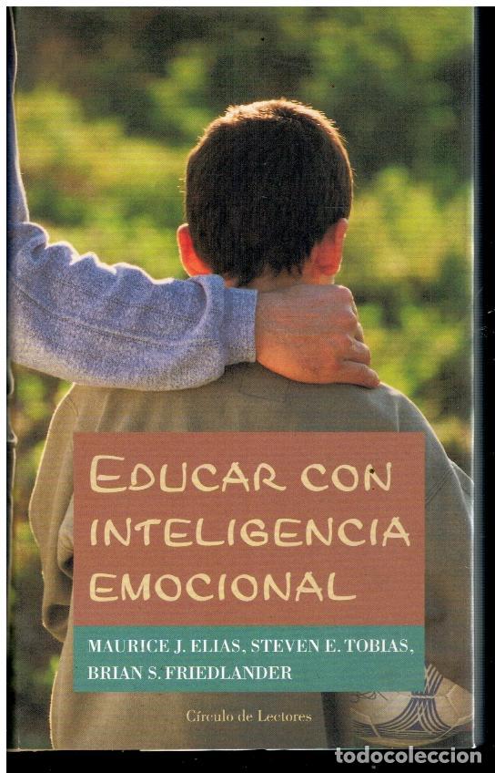 Libros: EDUCAR CON INTELIGENCIA EMOCIONAL. - Foto 1