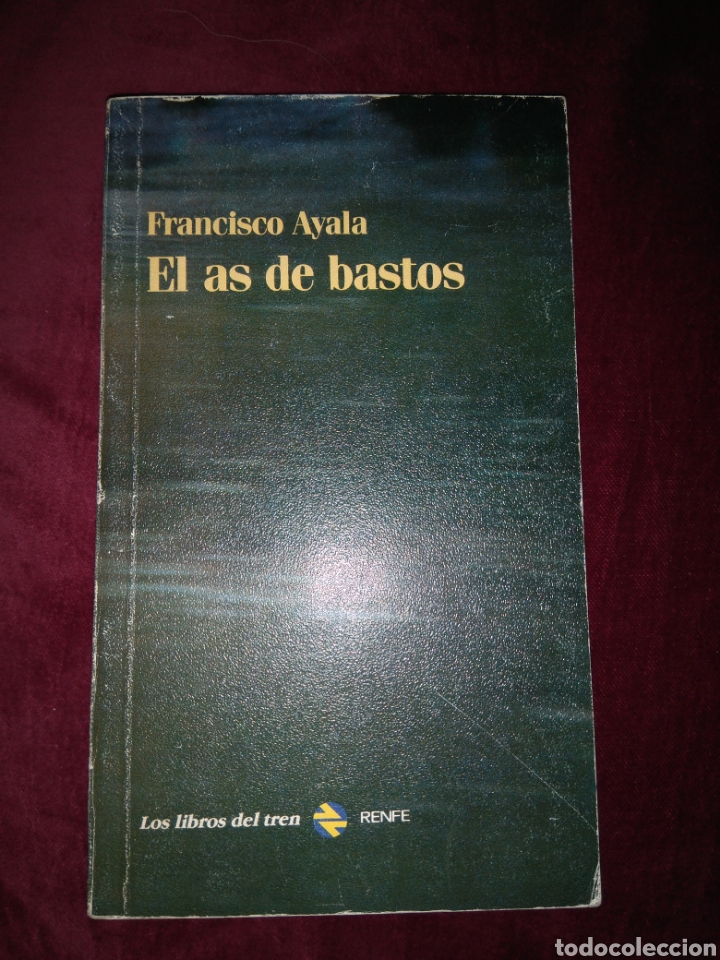 Libros: El as de bastos - Francisco Ayala - Libro - Foto 1
