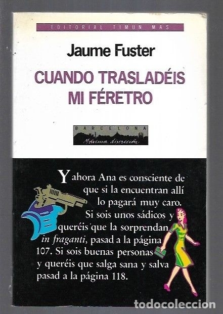 Libros: CUANDO TRASLADEIS MI FERETRO - FUSTER, JAUME - Foto 2