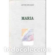 Libros: MAR&Iacute;A - Delgado,Javier - Foto 1