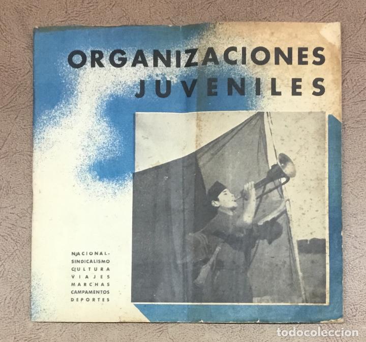 Libri di seconda mano: ORGANIZACI&Oacute;N JUVENIL DE F.E.T. Y DE LAS J.O.N.S. Delegaci&oacute;n nacional. Abril 1938. Burgos.