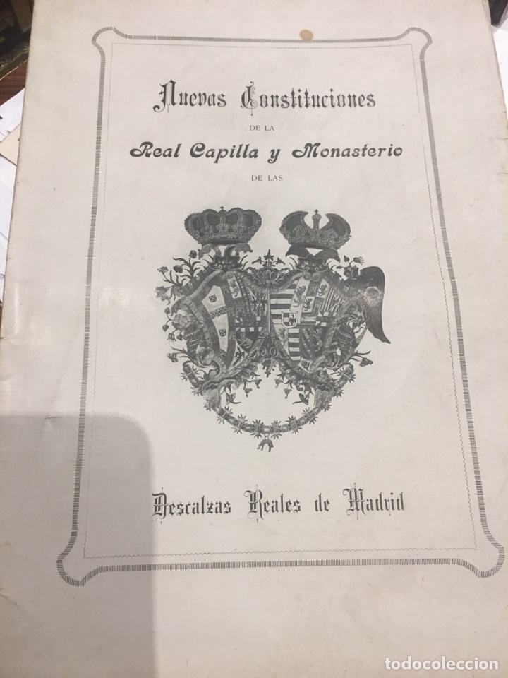 Libri di seconda mano: Libro nuevas Constituciones de la Real Capilla y Monasterio de las Descalzas Reales de Madrid