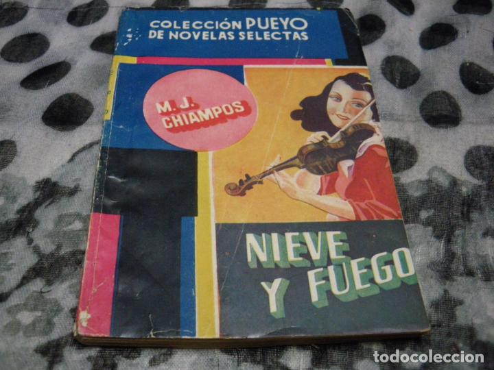 Libros: NIEVE Y FUEGO - M.J. CHIAMPOS - Foto 1