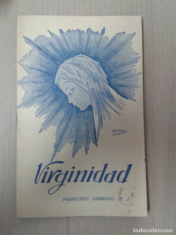 Libros: VIRGINIDAD. FRANCISCO ZURBANO. - Foto 1