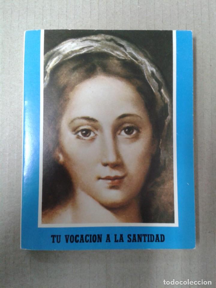 Libros: TU VOCACION A LA SANTIDAD
