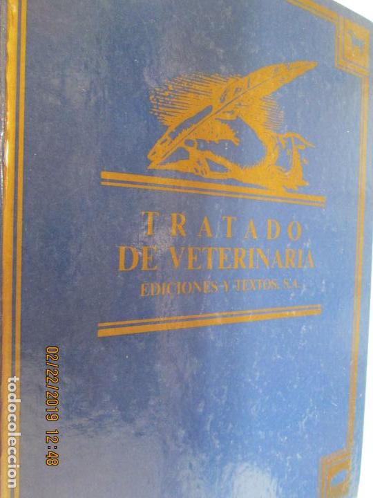 Libros: TRATADO DE VETERINARIA , EDICIONES Y TEXTOS SA - 1991 - Foto 1