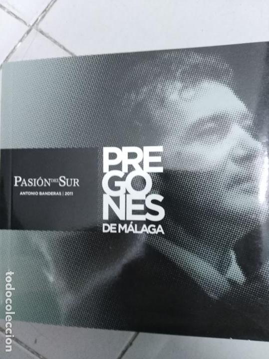 Libros: pasion el sur pregones de malaga semana santa antonio banderas cd